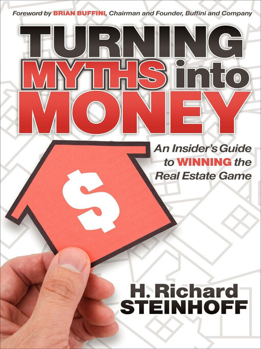 Title details for Turning Myths into Money by H. Richard Steinhoff - Available